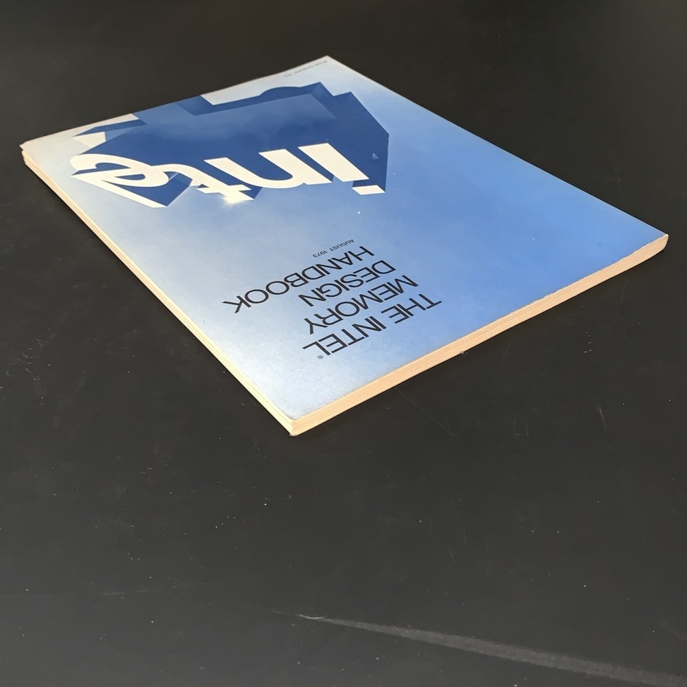 The Intel Memory Design Handbook August 1973 Vintage Technical Reference Book