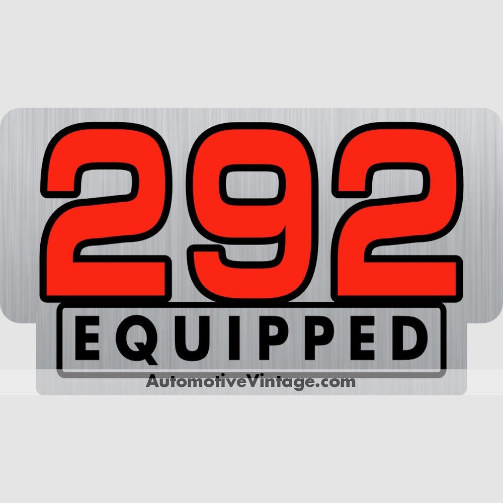Ford 292 Equipped Engine Size Silver Foil Sticker