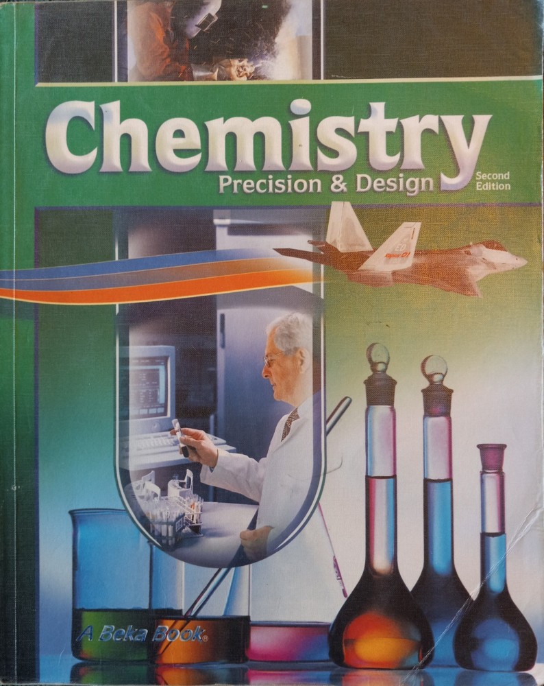 Abeka Chemistry 2nd Edition Text book