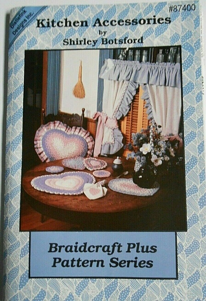 Kitchen Accessories Braiding Plus Applique Pattern Shirley Botsford BraidCraft