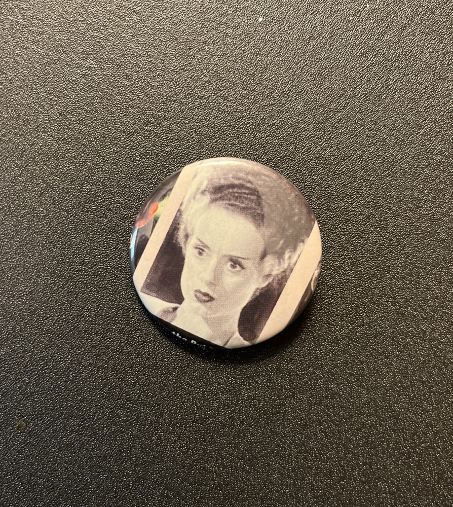Universal Monsters Bride Of Frankenstein Pinback Button.  Original Handmade.