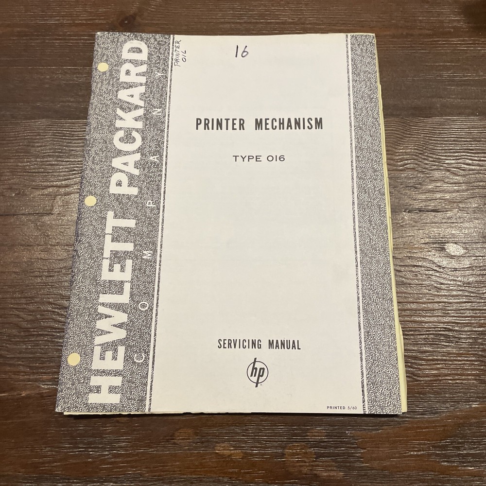 HP Type 016 Printer Mechanism Servicing Manual 1960