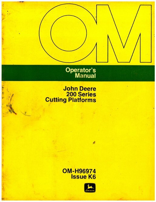 Used John Deere 200 Series Cutting Platforms Operators Manual