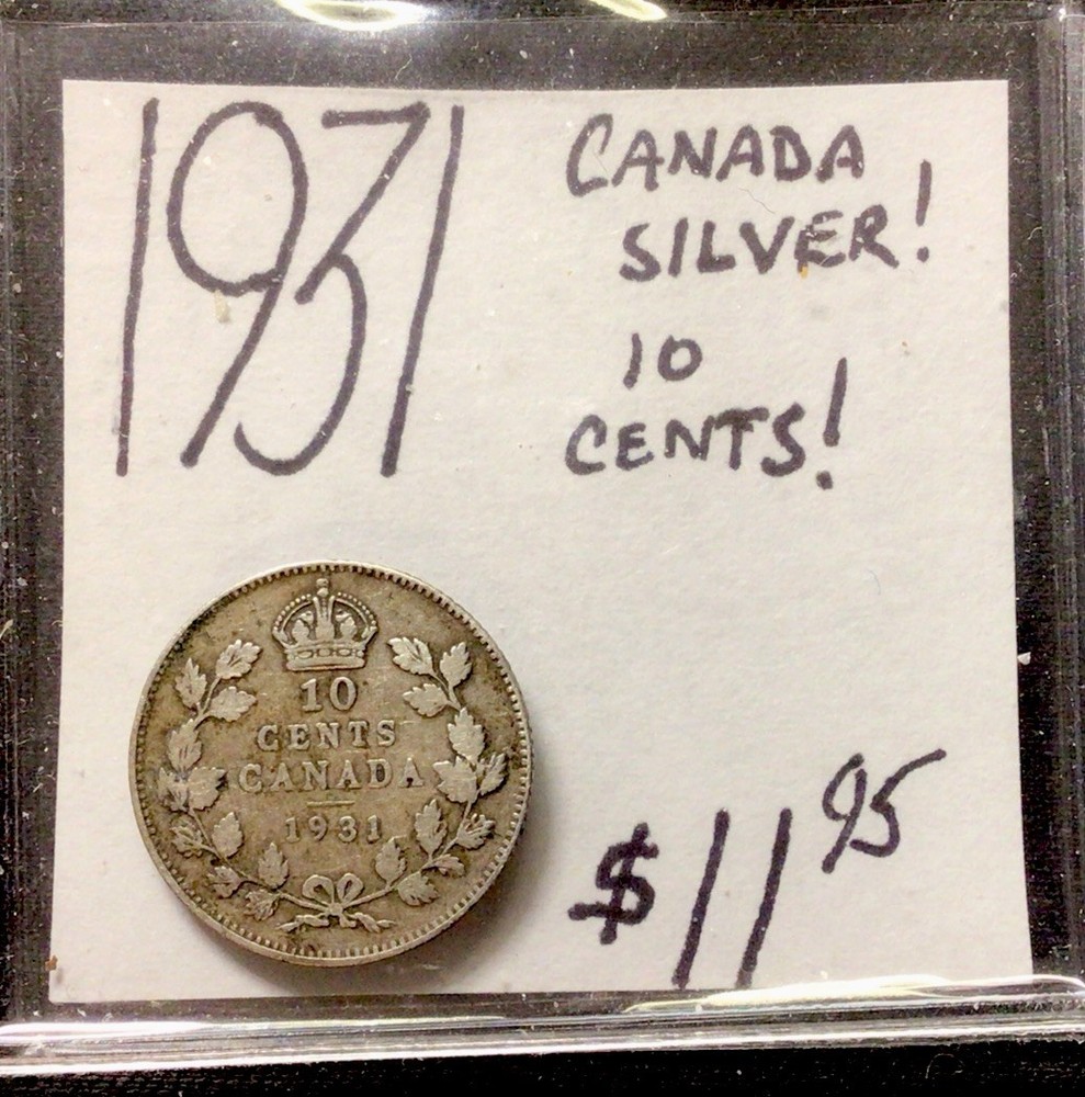 1931 Canada Silver! 10 Cent! ENN Coins