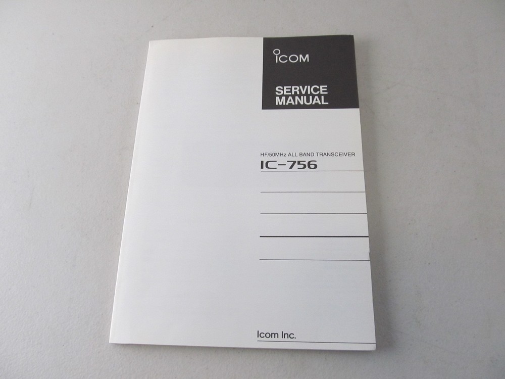 Original ICOM IC-756 SERVICE MANUAL