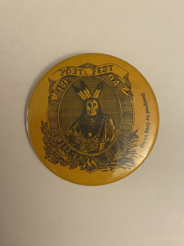 Fort Fest 1994 Designed By Greg Virnig Pin Back Button P40