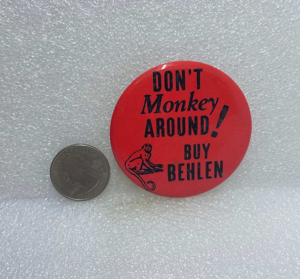 Don't Monkey Around! Buy Behlen Button Pin