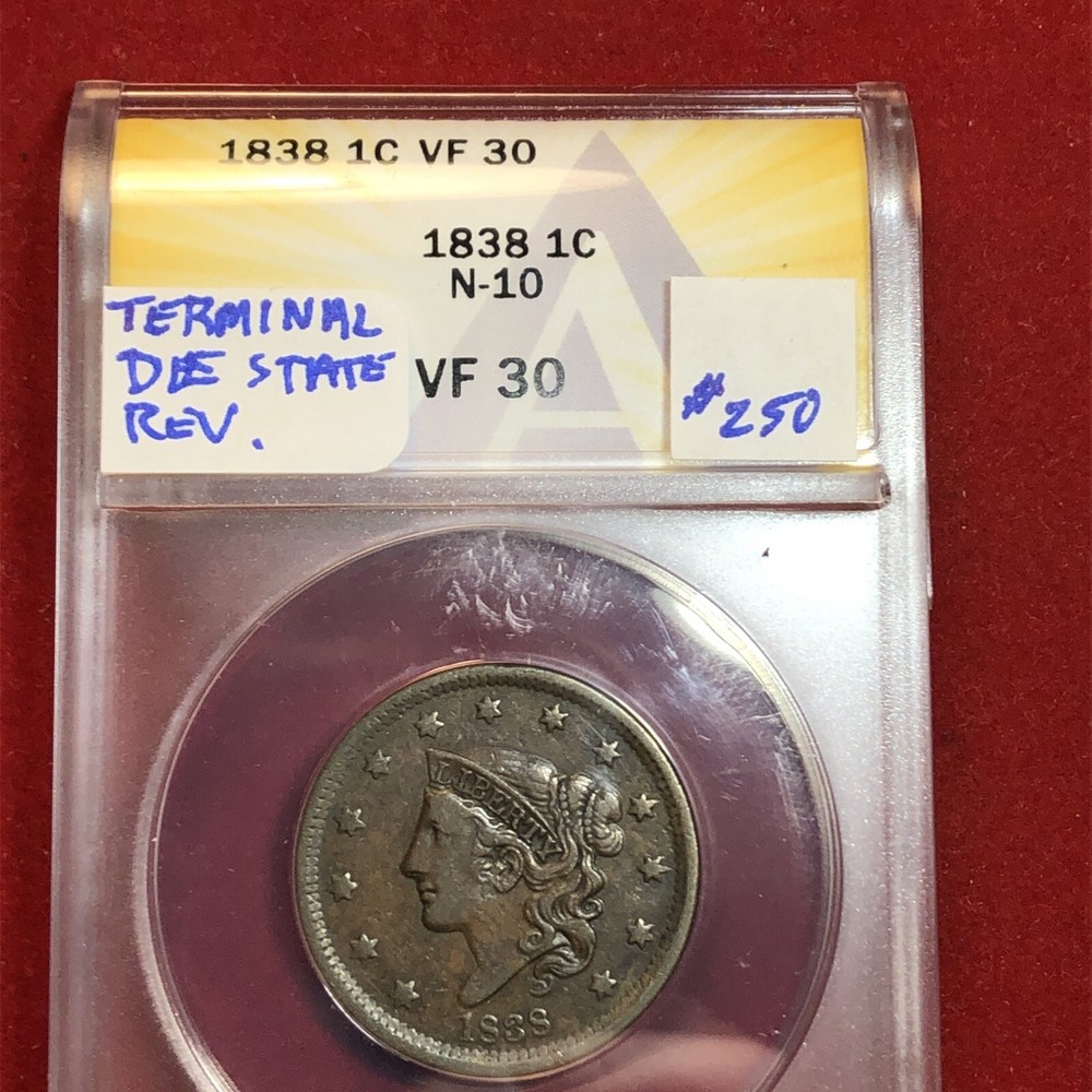 1838 large cent N.10 ANACS VF30 Late Die State