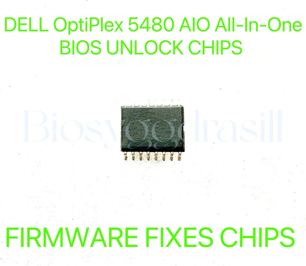 DELL OptiPlex 5480 AIO All-In-One, ADMIN NO PASSWORD FIRMWARE FIXES BIOS CHIP
