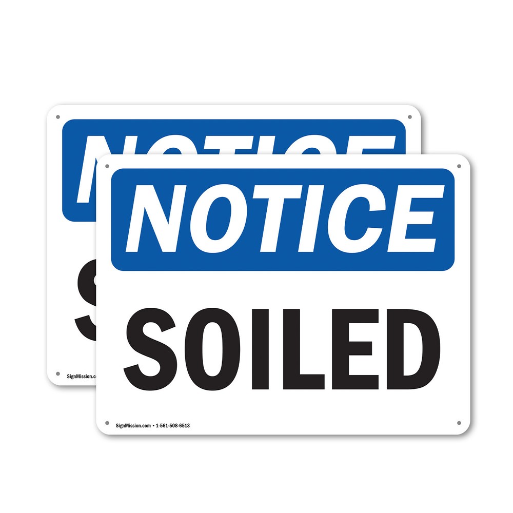 (2 Pack) Soiled OSHA Notice Sign Decal Metal Plastic
