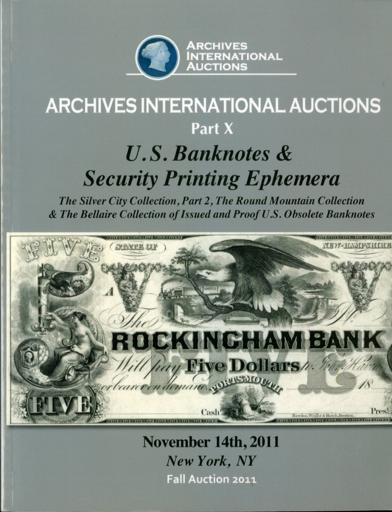 Archives International Auctions Part X, Fall Auction 2011, Two Catalogs