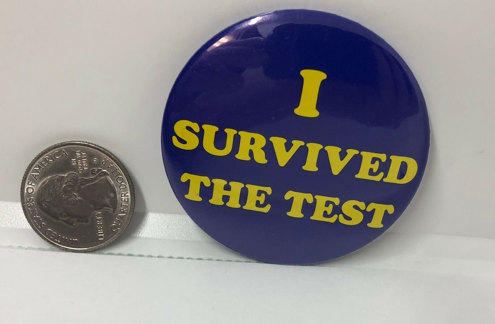 I Survived The Test Pin