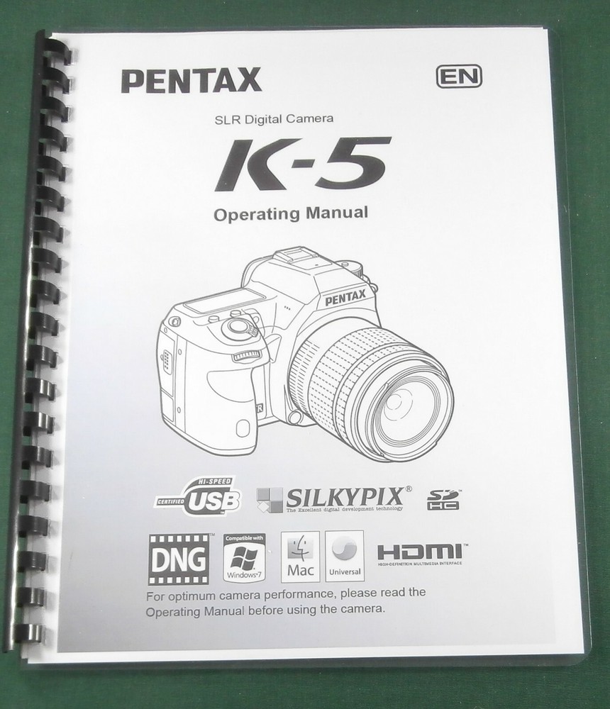 Pentax K-5 Operating Manual: 388 Pages & Protective Covers!