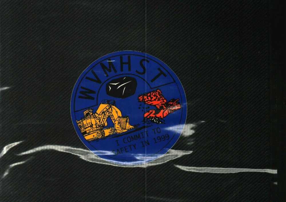 NICE WEST VIRGINIA MHST COAL MINING STICKER # 765