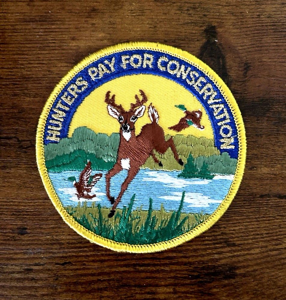 Hunters Pay For Conservation  Vintage Patch