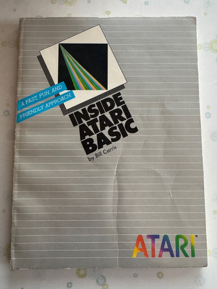 Inside Atari BASIC by Bill Carris, 1983