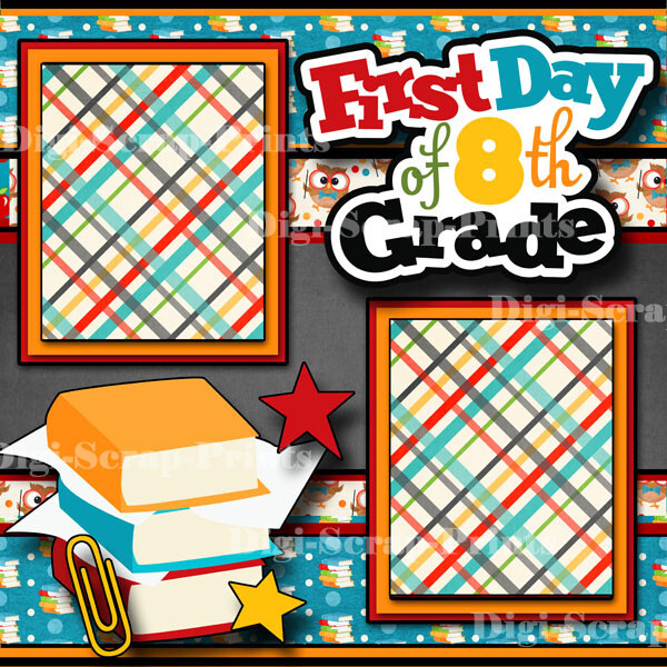 EIGHTH 8TH GRADE Middle School premade scrapbook pages printed digiscrap A0370