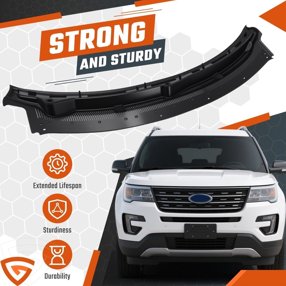 Factory For 11-19 Ford Explorer Windshield Cowl Grille Top Panel -US