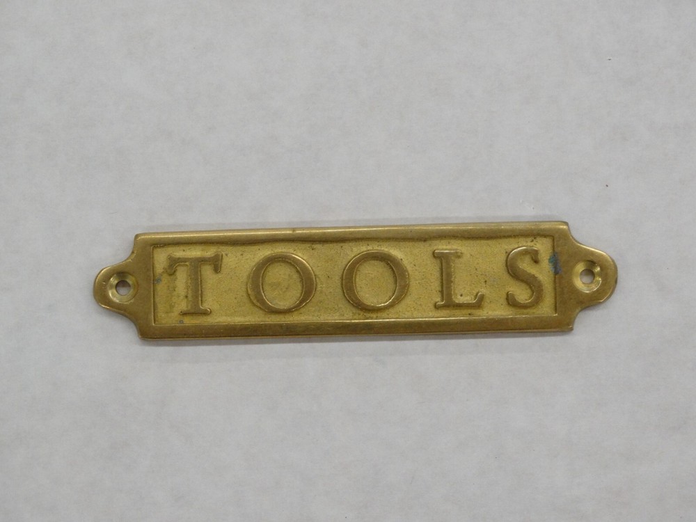 Vintage Cast Brass " TOOLS "  Label for Chest or Box