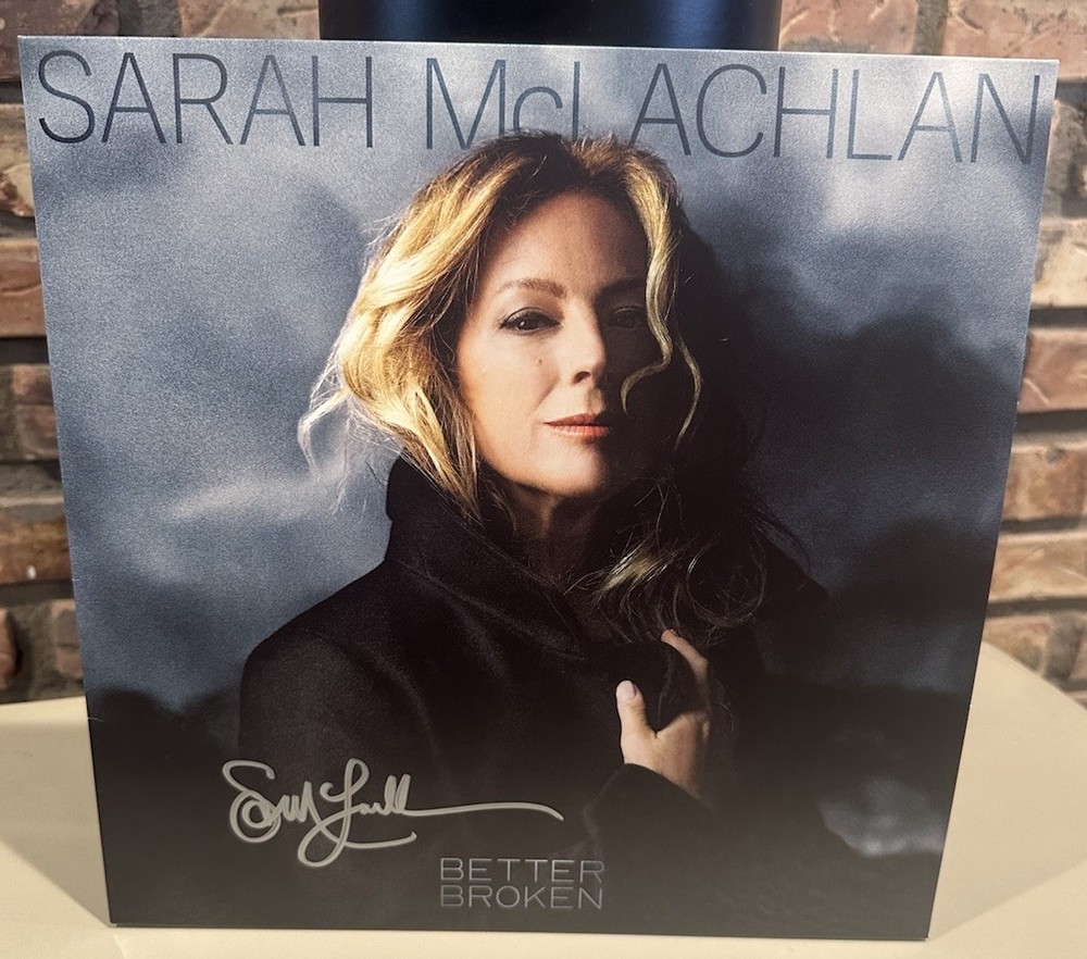 SARAH MCLACHLAN "Better Broken" SIGNED SLEEVE LP Record