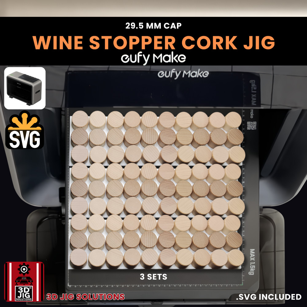 EufyMake E1 UV Printer Jig | Wine Cork & Bottle Stopper Template
