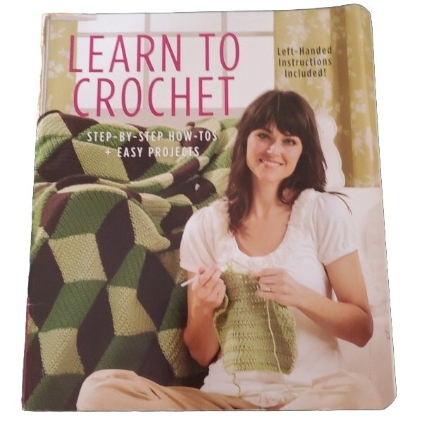 LEARN TO CROCHET Leisure Arts Right Left Instructions Pattern Book Paperback