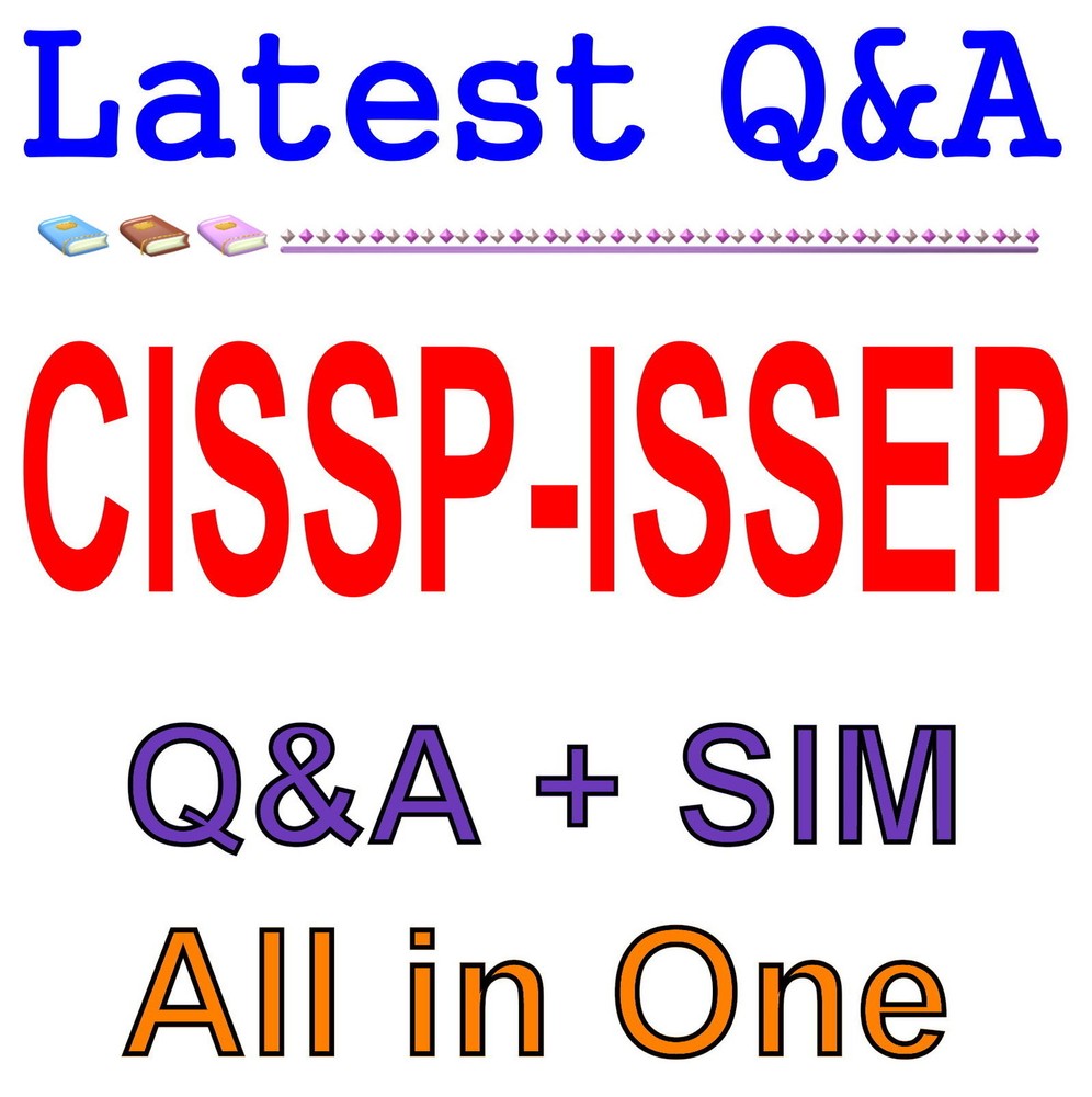 ISC2 Information Systems Security Engineering Pro CISSP-ISSEP Exam Q&A+SIM