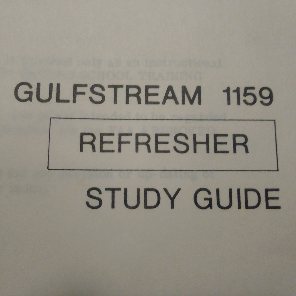 Gulfstream II, Model G1159 Pilot Training Manual, Refresher Guide