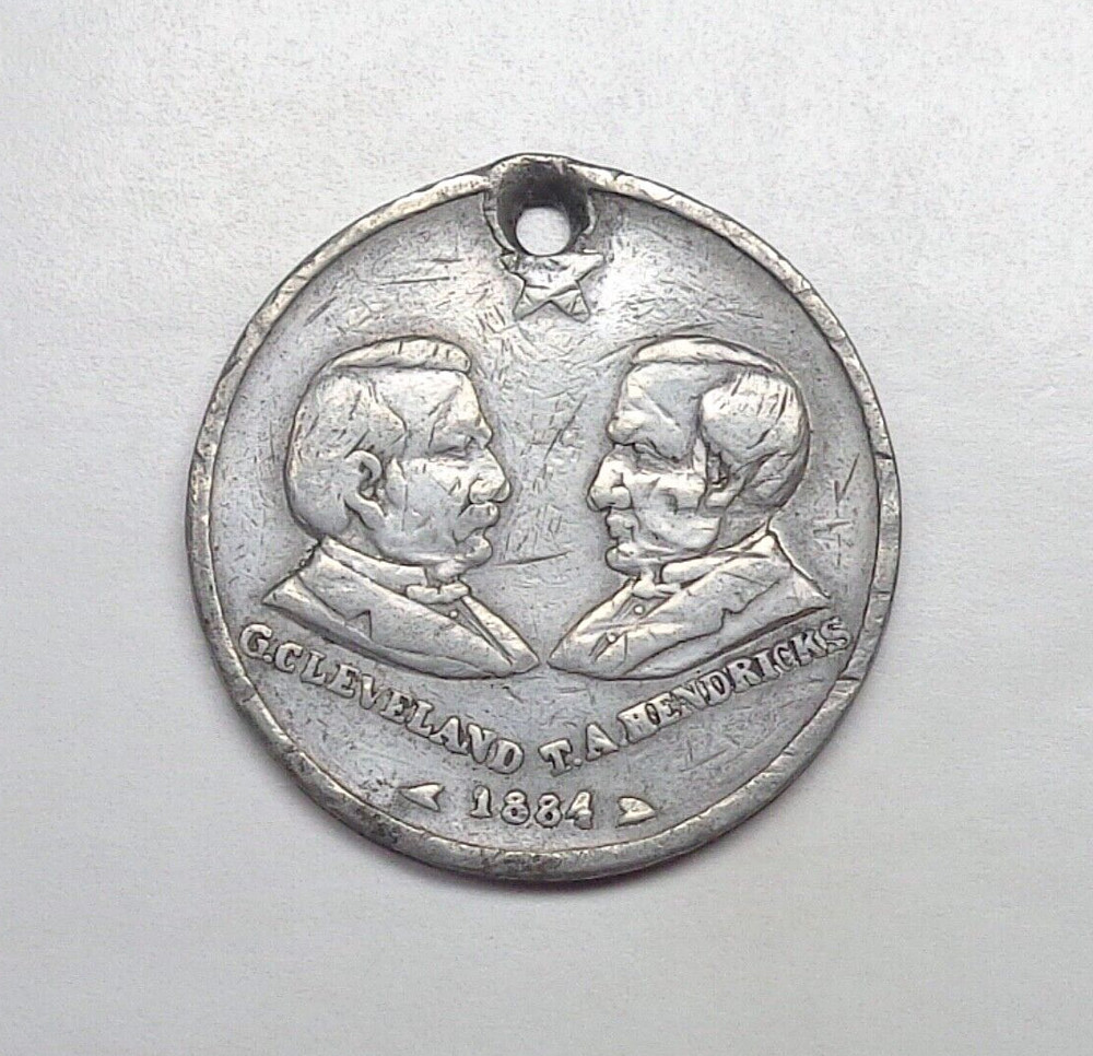 1884 Grover Cleveland & Thomas Hendricks Campaign Token.