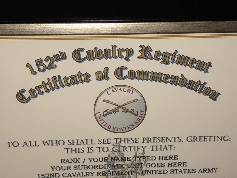 152ND U.S. CAVALRY REGIMENT / COMMEMORATIVE - CERTIFICATE OF COMMENDATION