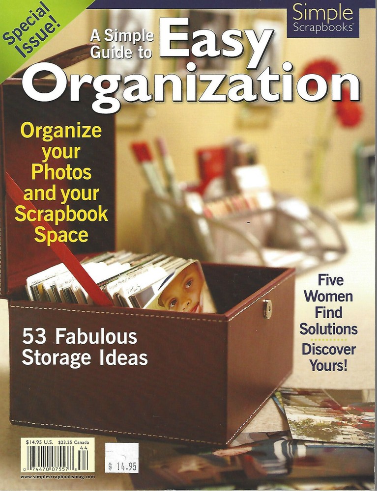 Simple Guide to Easy Organization - Simple Scrapbooks Special edition