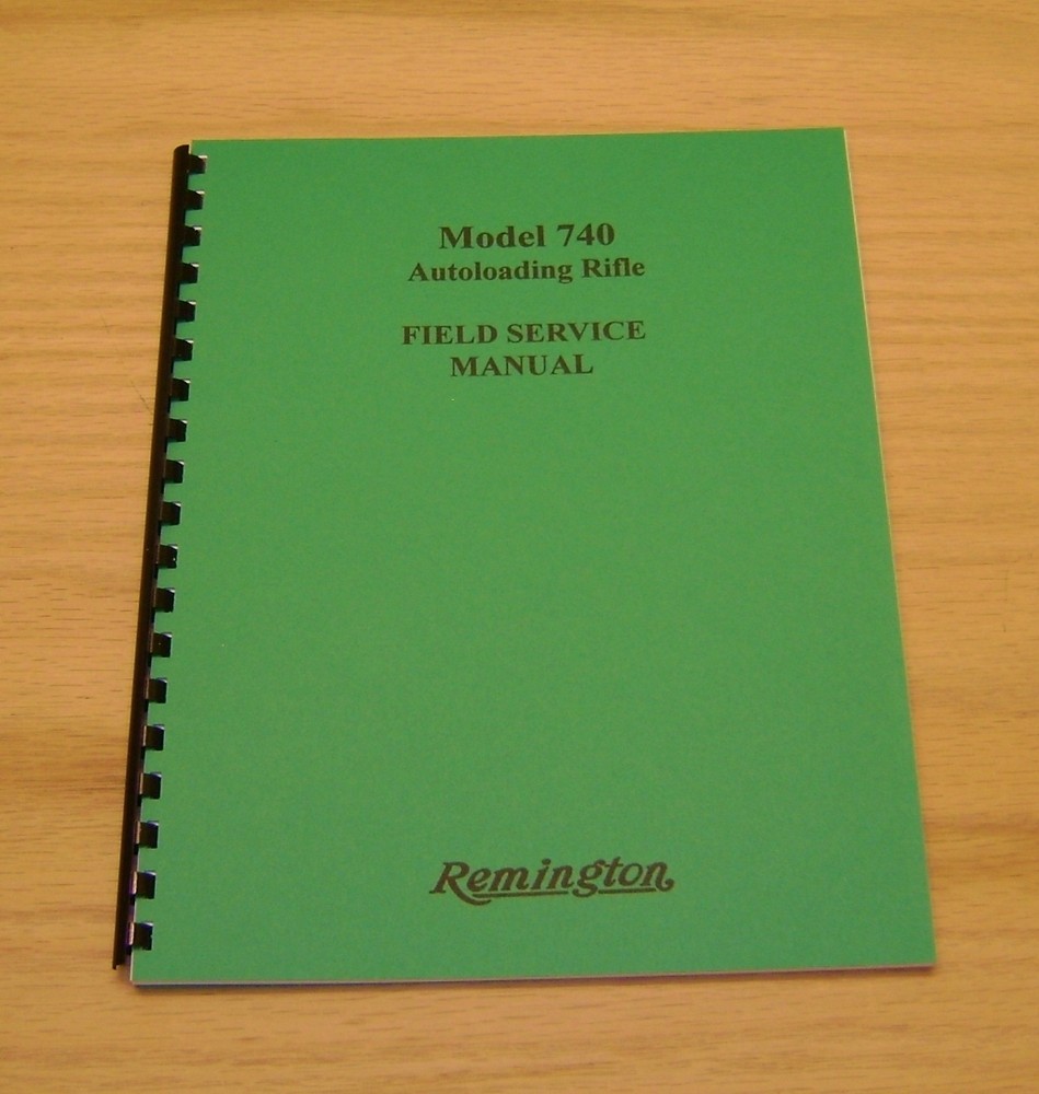 Remington Model 740 Field Service Manual - Gunsmith - 52 Page Version -  #55