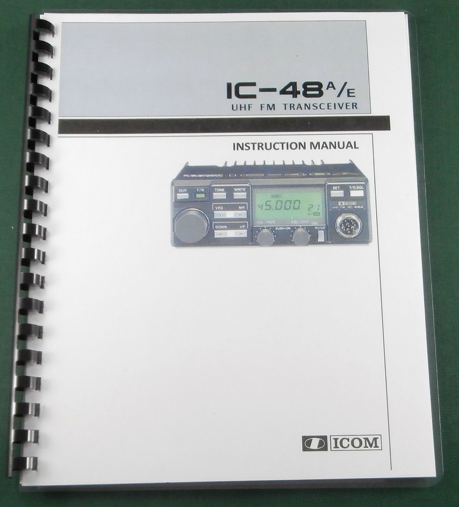 Icom IC-48A/E Instruction Manual: Comb Bound with Protective Covers!
