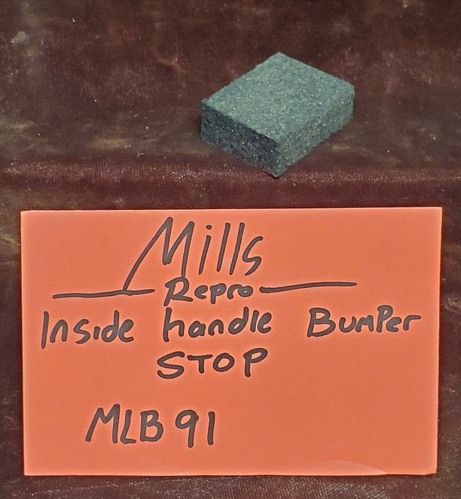 MILLS MLB91 REPLACEMENT INSIDE HANDLE BLACK RUBBER BUMPER ANTIQUE SLOT MACHINE