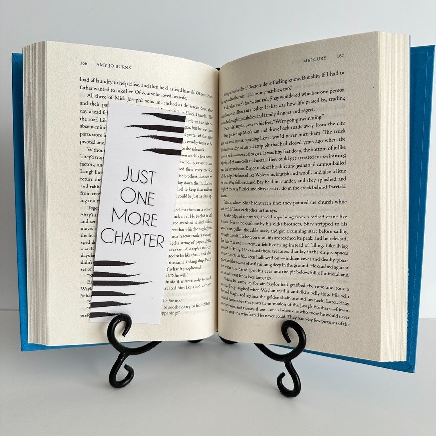 Bookmark, "Just One More Chapter," (Black)