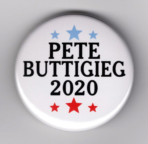 PETE BUTTIGIEG For President 2020 button campaign 1-1/2" pin pinback