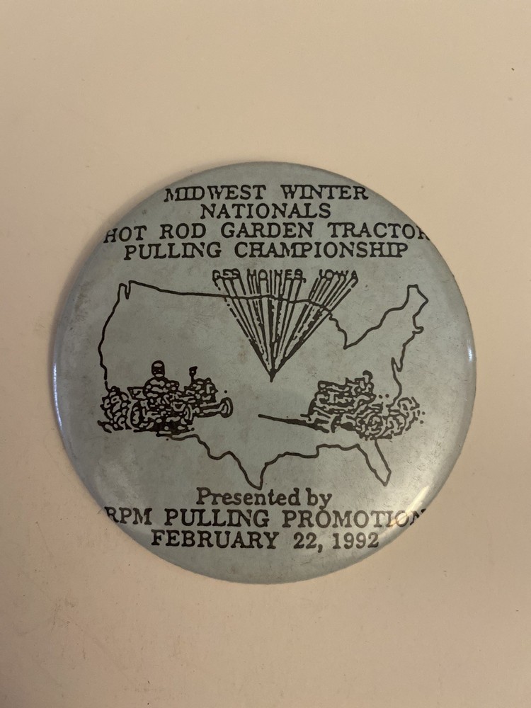 Midwest Winter Nationals Tractor Pulling Championship 1992 Pin Back Button P48