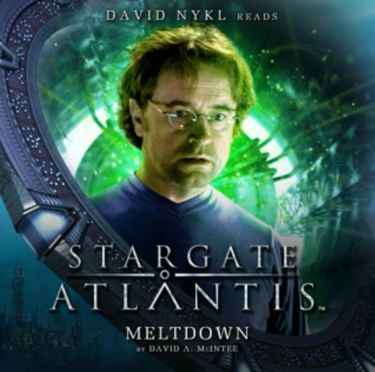STARGATE ATLANTIS Big Finish Audio CD #2.6 - MELTDOWN (Read by David Nykl)