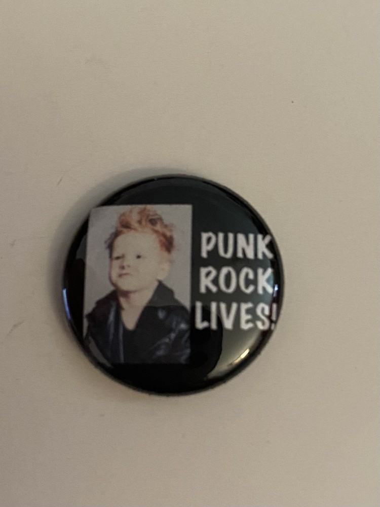 Punk Rock Lives! Pin Back Button P89