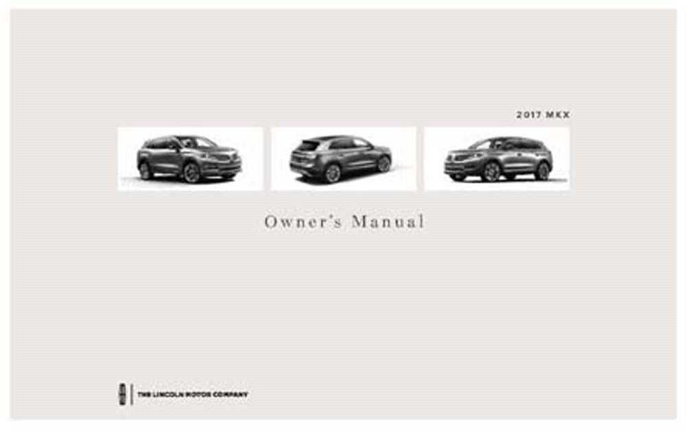 2017 Lincoln MKX Owner's Manual