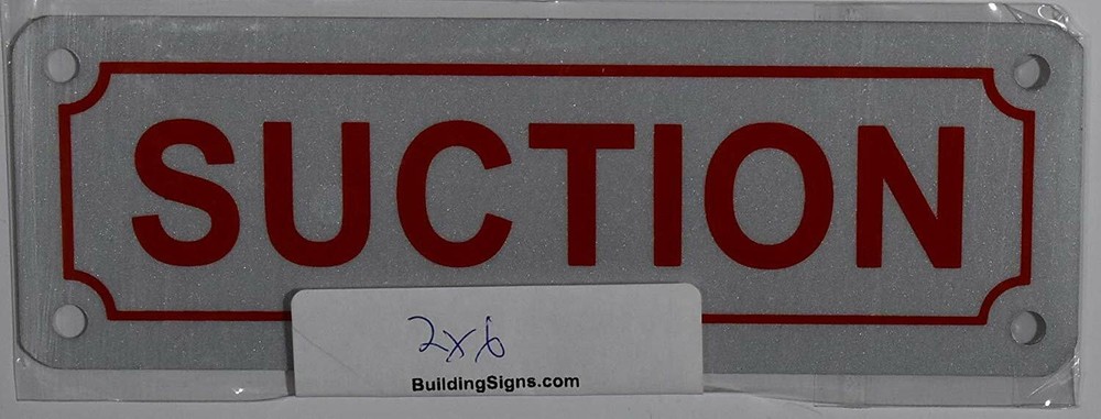 Suction Sign (White 2X6, Reflective Sign)-REF24-1027