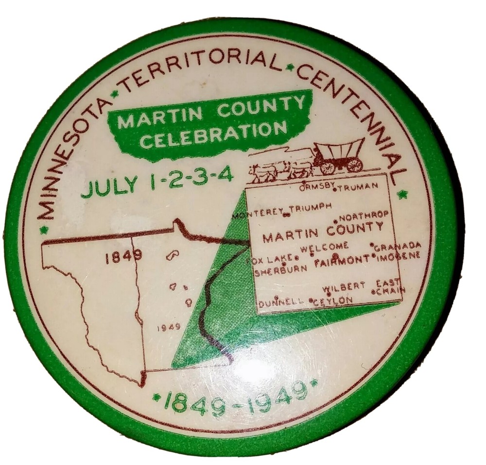 Minnesota Territorial Centennial Pinback Dated 1949.
