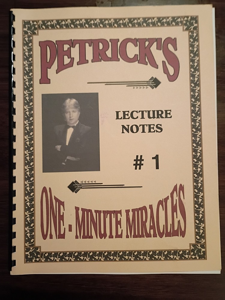 Petrick’s One Minute Miracles - Lecture Notes # 1 (1996)