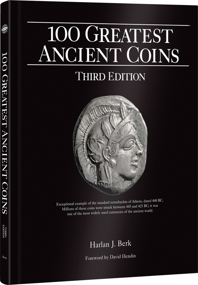 100 Greatest Ancient Coins 3rd Ed.Coin Minting History Collector Reference Guide