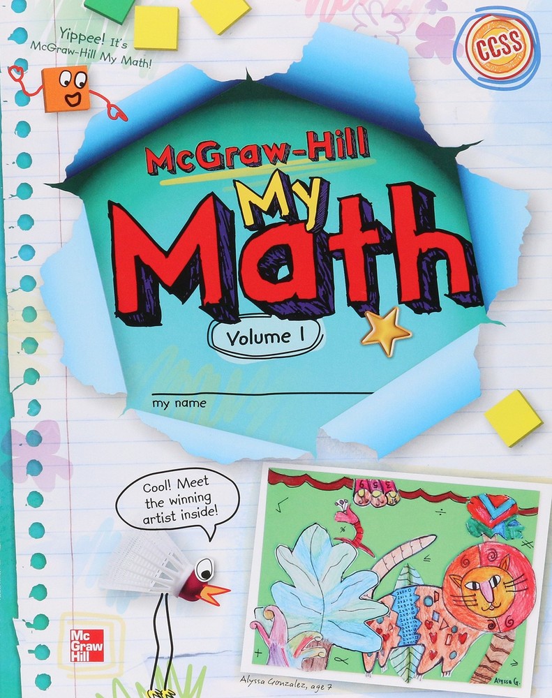 McGraw-Hill My Math, Grade 2, Student Edition, Volume 1 (ELEMENTARY MATH CONN...