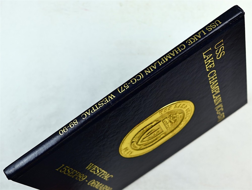 USS Lake Champlain (CG-57) 1989 1990 Westpac Deployment Cruise Book