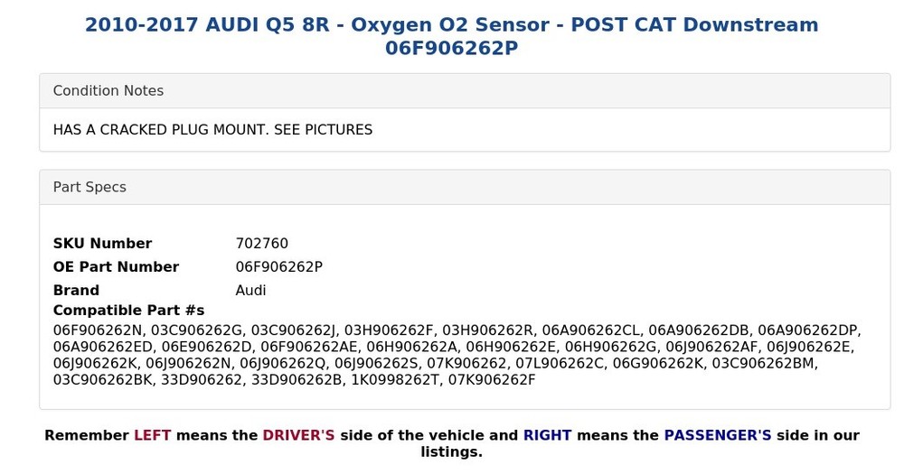 2010-2017 AUDI Q5 8R - Oxygen O2 Sensor - POST CAT Downstream 06F906262P