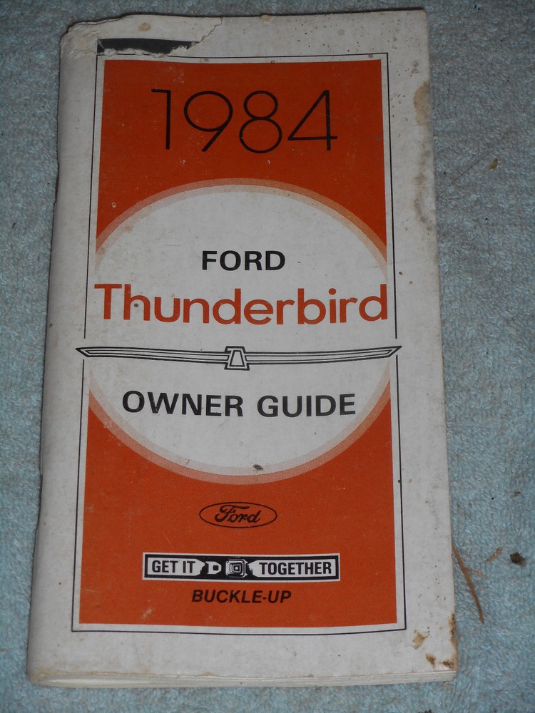 Original 1984 Ford Thunderbird Owners Manual