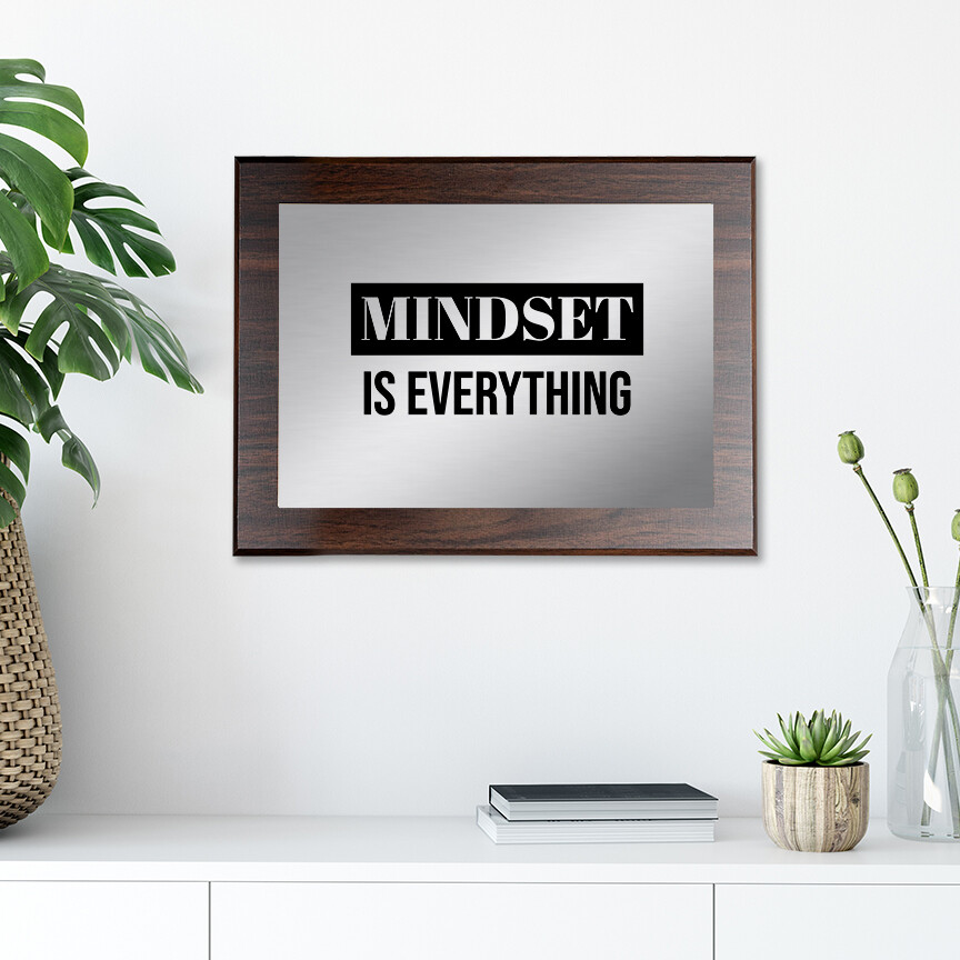 Mindset is Everything Decorative Wall Plaque | Easel Mount Option