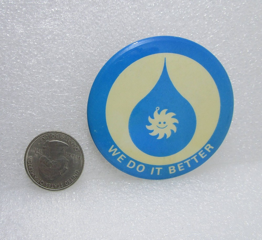 We Do It Better Button Pin
